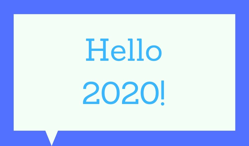 Hello 2020!